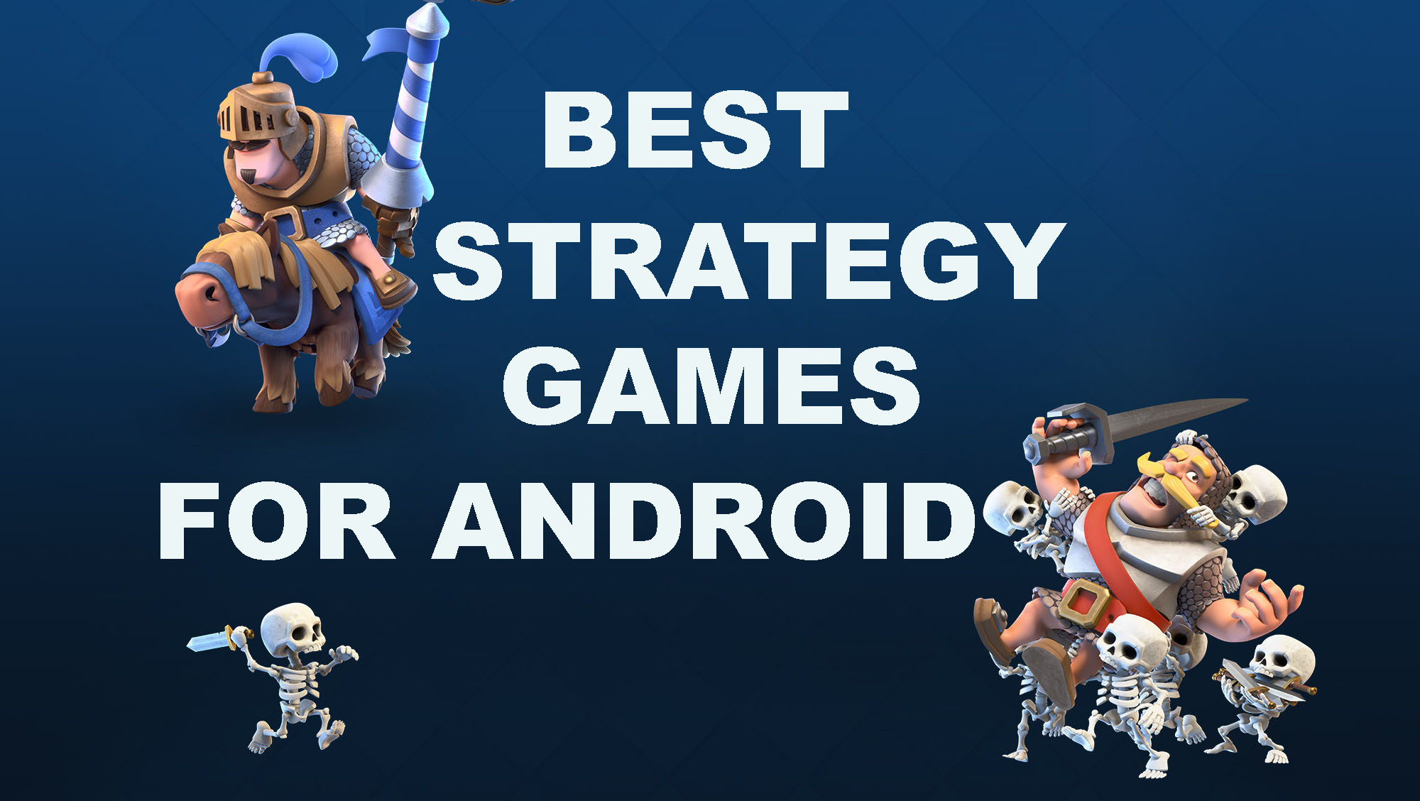 Best Strategy games for Android