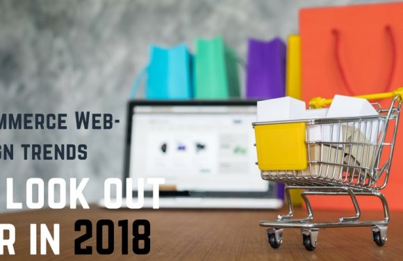 E-commerce Web-design trends to look out for in 2018