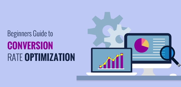 Guide For E-Commerce Conversion Rate Optimization