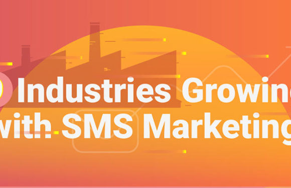 Industries Getting Benefits by SMS Marketing