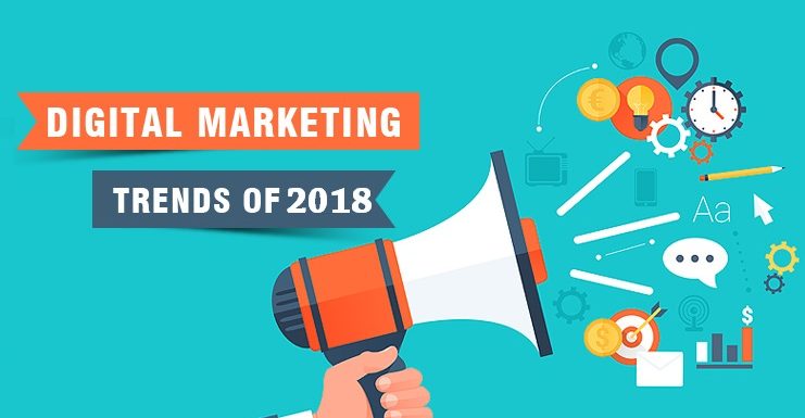 Digital Marketing Trends 2018