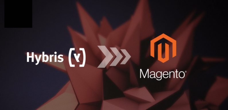 Magento 2 Vs Hybris: The Ultimate 2018 Showdown Between eCommerce Giants 
