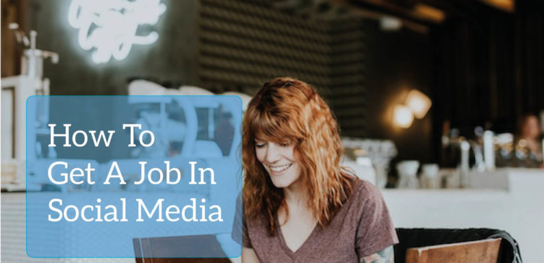 Top 10 Ways to Use Social Media for Getting your Dream Job