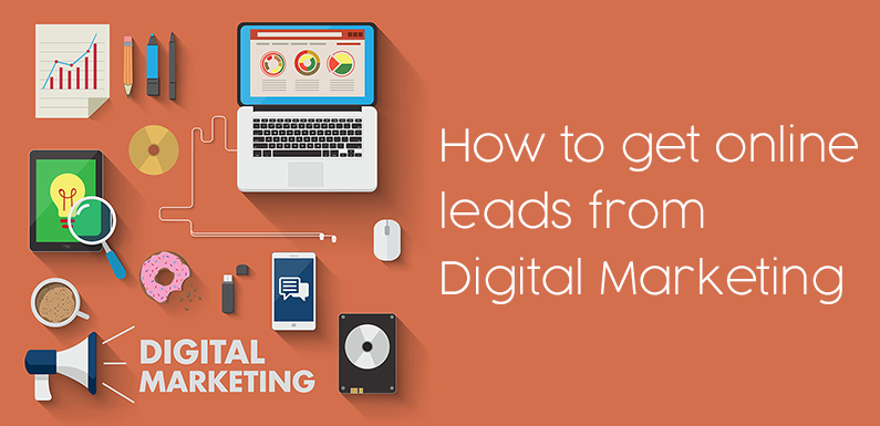 How to Get Online Leads for Your Product through Digital Marketing
