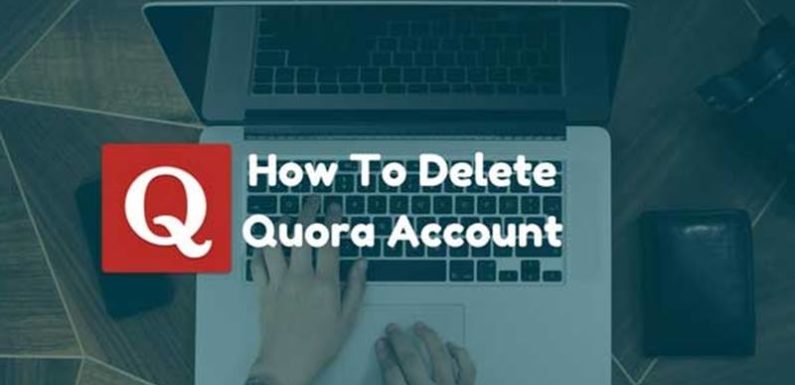 How To Delete Quora Account from Android and PC 2019